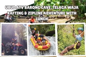 Ubud ATV Barong Cave, Telaga Waja Rafting & Zipline Adventure with Lunch